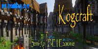 [MC] KoGCraft - Economie, Villes, PvE, SemiRP, Minijeux