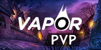 [BETA] VAPOR 2.43 ➔ FULL FM ➔ PVP LIKE ➔ ECONOMIE