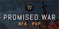 [BFA ] PROMISED WAR - OUVERTURE LE 22.11.2018 - 20h30