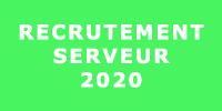 Recrutement serveur  | 14.03. 2020 |