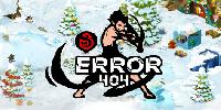 「Error404」2.40 Ouverture officielle | Gameplay (CHEAT)
