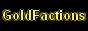 GoldFactions